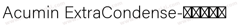Acumin ExtraCondense字体转换